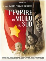 L'Empire du Milieu du Sud : l'âme et l'histoire du Viet Nam